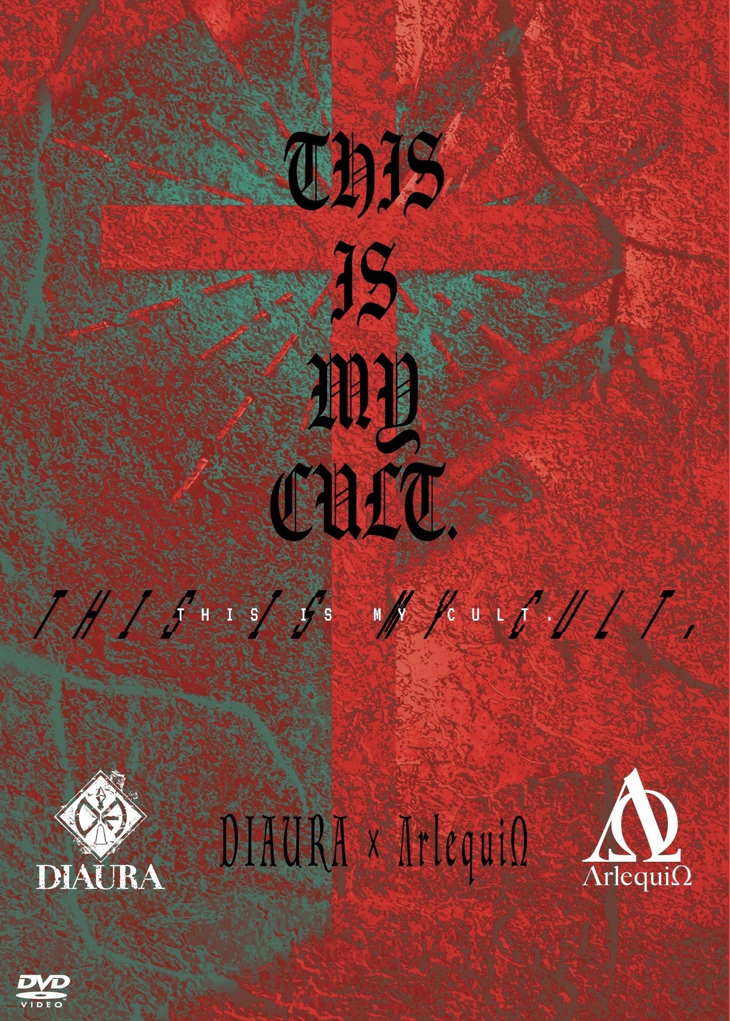 2024.04.21 NEW LIVE DVD『DIAURA×ΛrlequiΩ 「THIS IS MY CULT 